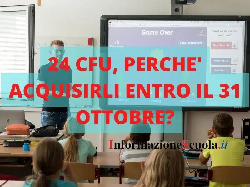 Diventare docente: i 24 CFU vanno acquisiti entro il 31 ottobre?